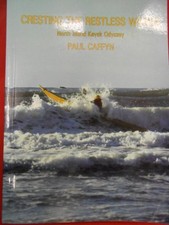 CRESTING THE RESTLESS WAVES 