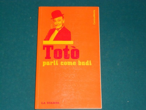 Comicamente toto parli come - comicamente,