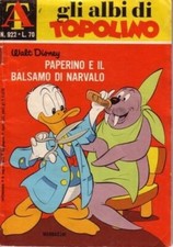 GLI ALBI DI TOPOLINO - n° 922 Paperino e il balsamo di narvalo