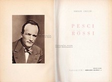 CECCHI E. - Pesci rossi - Vallecchi - 1954 (copia numerata e autografata)