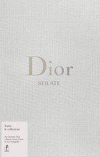 Dior. Sfilate. Tutte le