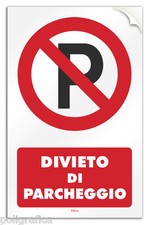 Cartello PVC adesivo "Divieto