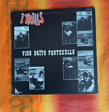 I TRILLI - VICO DRITO