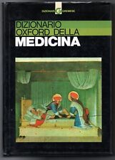 DIZIONARIO OXFORD DELLA MEDICINA Gremese Editore 1996