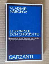 Vladimir Nabokov - LEZIONI SUL DON CHISCIOTTE - Garzanti 1989