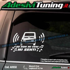 Adesivo Se non mi vedi mi