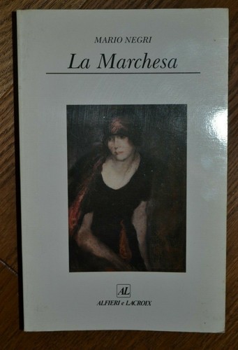 Mario negri marchesa - la,