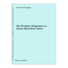 Der Prophet: Wegweiser zu