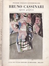 Bruno Cassinari Opera Grafica