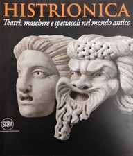 Histrionica. Teatri, maschere