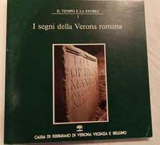 I segni della verona romana -