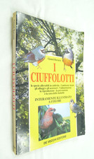 I CIUFFOLOTTI UCCELLI ALLEVAMENTO ORNITOLOGIA ORNITOLOGO 1996