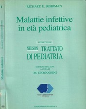 Malattie infettive in età pediatrica (Estratto da Nelson Trattato di Pediatria).