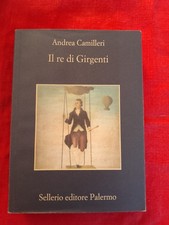 ANDREA CAMILLERI - IL RE DI GIRGENTI - SELLERIO, 2001