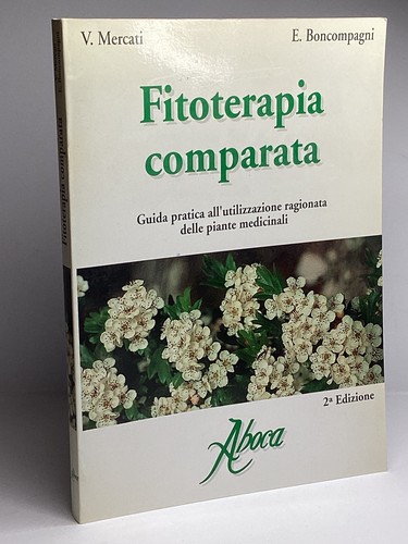 Fitoterapia comparata guida - fitoterapia,