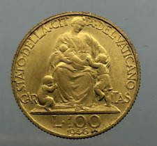 100 LIRE 1946   Citta' del Vaticano PIO XII PERIZIATA FDC