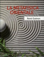 LIBRO LA METAFISICA ORIENTALE