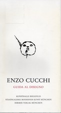 CUCCHI Enzo, Guida al disegno. Hirmer Verlag, 1987 (Testi in inglese e tedesco)