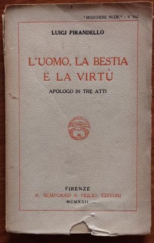 Pirandello uomo la - la, bestia