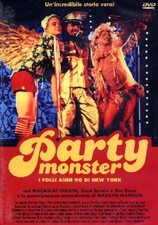 Dvd PARTY MONSTER I FOLLI ANNI