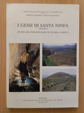 AUTORI VARI - 1989 - I GESSI DI SANTA NINFA  - ISTITUTO ITALIANO DI SPELEOLOGIA