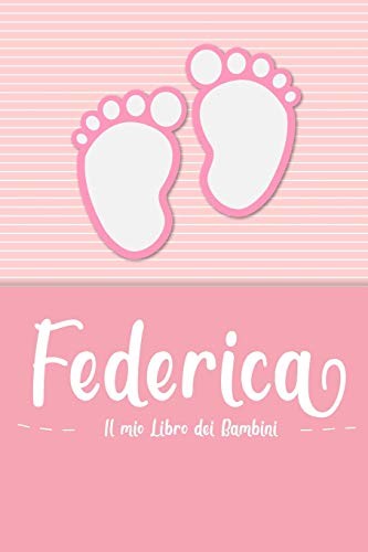 Federica il mio libro dei - mio,