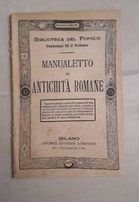 BIBLIOTECA DEL POPOLO MANUALETTO DI ANTICHITA' ROMANE FINE '800/PRIMI '900
