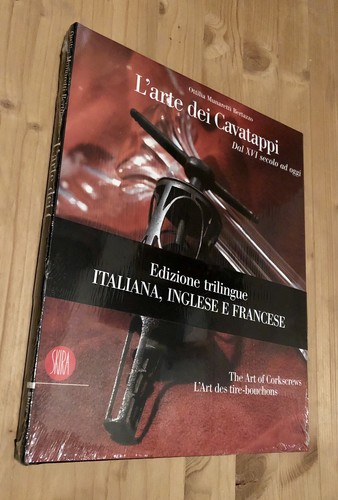 Arte dei cavatappi dal xvi - l'arte,
