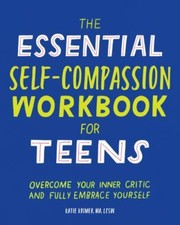 The Essential Self Compassion