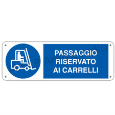 Cartello Segnaletico Passaggio