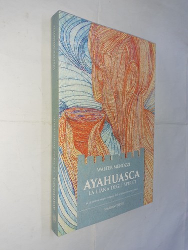 Ayahuasca liana degli - la,