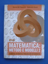 Matematica: Metodo e Modelli 2