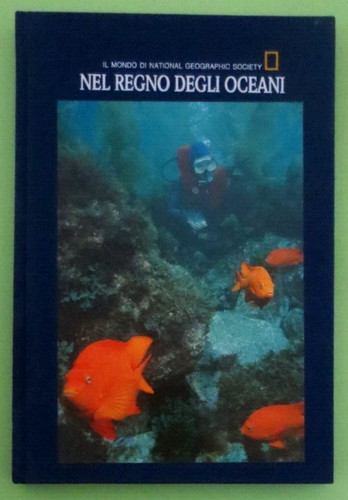 Nel regno degli oceani il - oceani,