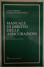 LIBRI UNIVERSITA' - MANUALE DIRITTO DELLE ASSICURAZIONI ED.9 (DONATI - PUTZOLU)