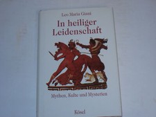Giani, Leo Maria - In heiliger Leidenschaft