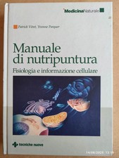 Veret e Parquer MANUALE DI NUTRIPUNTURA Fisiologia e Informazione Cellulare