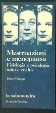 Mestruazioni menopausa - mestruazioni,