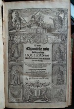 Rare : Old Chronicles & History of Holland, Zeeland,...1636 in original binding