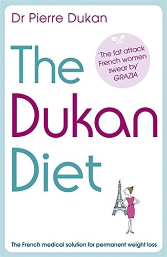 The dukan diet - the,