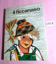 LIBRO PER RAGAZZI IL FICCANASO