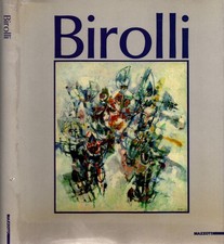 Renato Birolli. Catalogo della