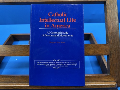 Catholic intellectual life - intellectual, in