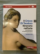 Il Cricco di Teodoro. Itinerario nell'arte. Ediz. blu.