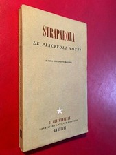 STRAPAROLA - LE PIACEVOLI NOTTI Ed BOMPIANI IL CENTONOVELLE /1 (1 ED 1943) Libro