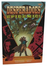 Desperadoes Epidemic! (1999)