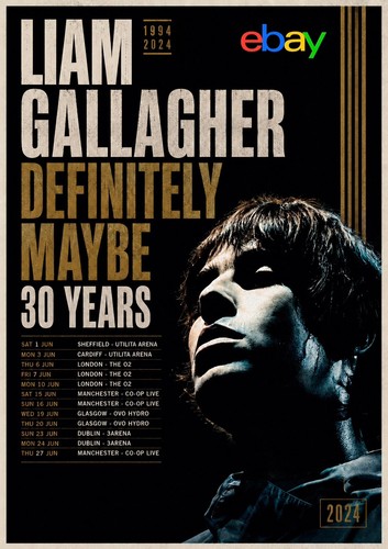 Liam gallagher tour 2024 a3 - uk,