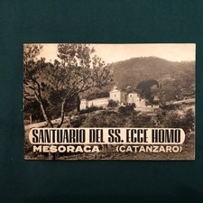 Mesoraca ( Catanzaro ) Santuario del SS. Ecce Homo.