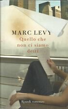 MARC LEVY - Quello che non ci