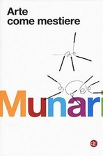 Arte come mestiere von Munari