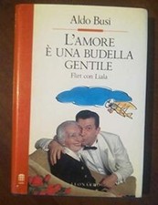 Lamore è una budella gentile